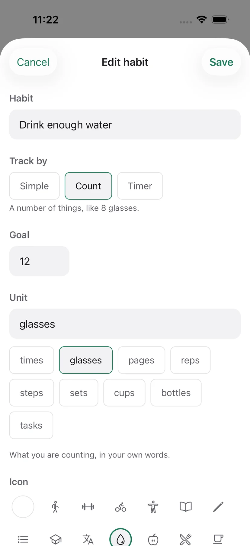 The habit editor in Habits: a name field, a Track by choice of Simple, Count or Timer, a goal of 12, a unit of glasses, and a row of icons to pick from.